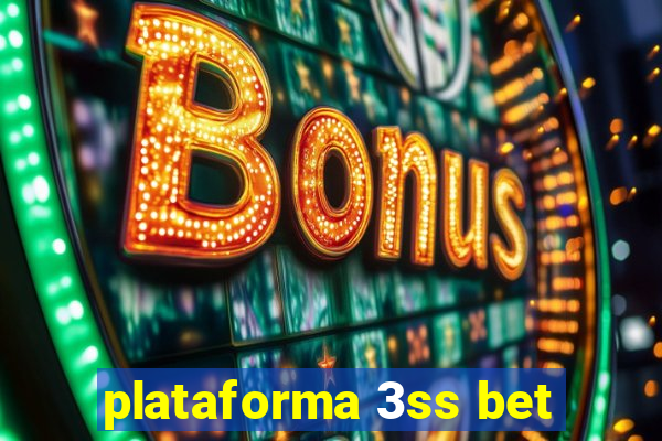 plataforma 3ss bet